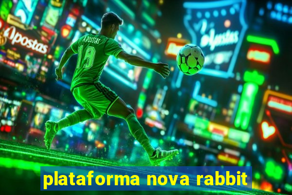 plataforma nova rabbit